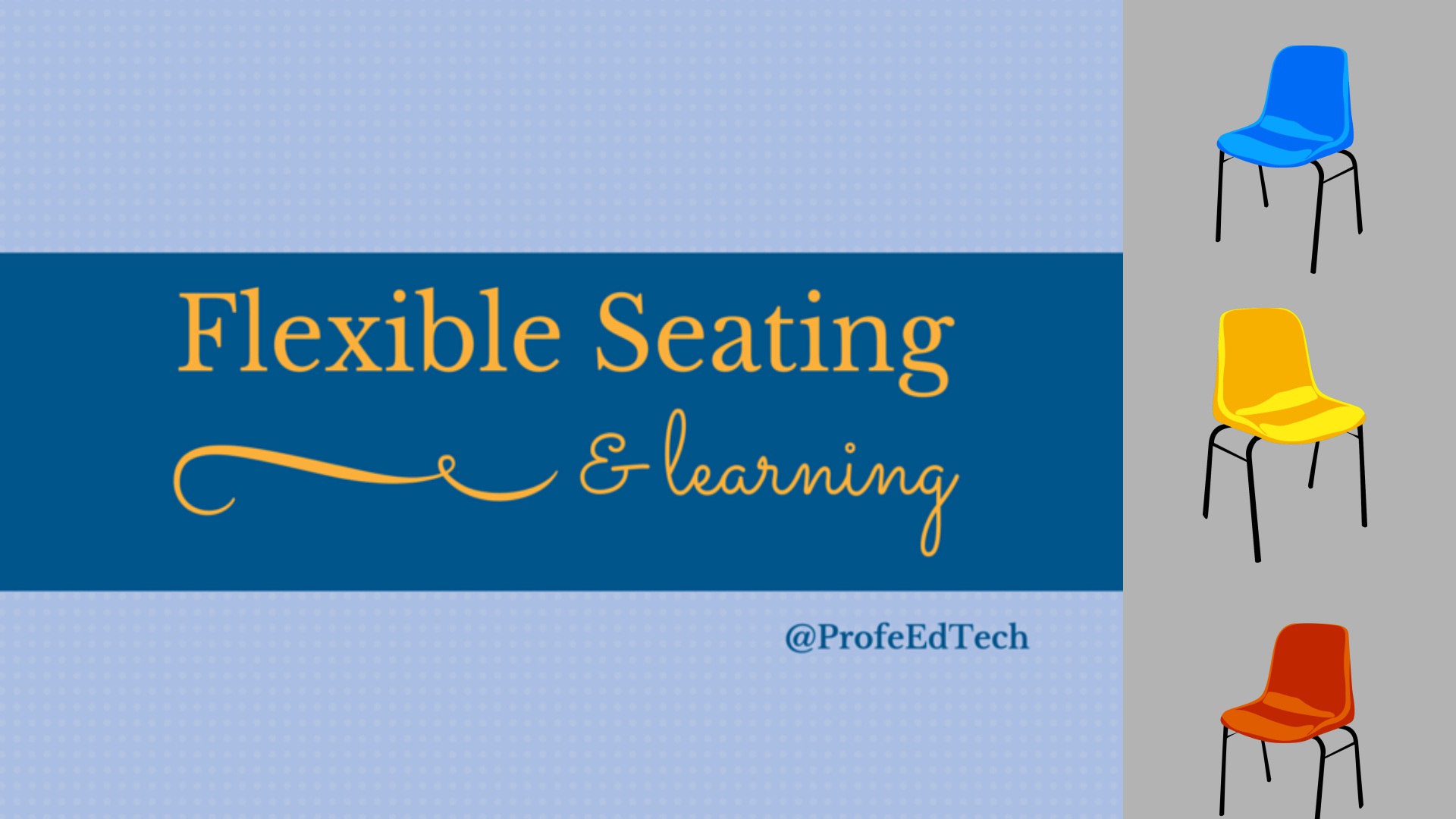 Learning Spaces & Flexible Seating- CC 02292016