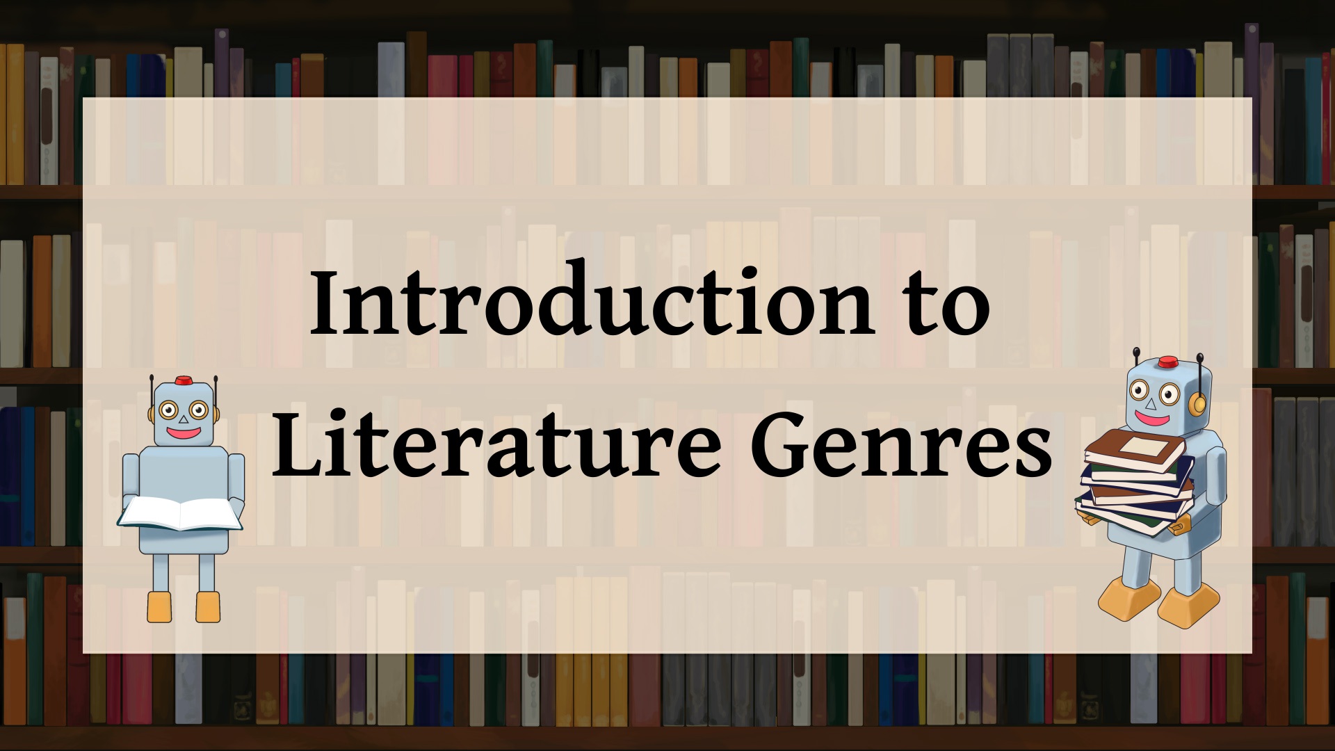 Intro to Genres