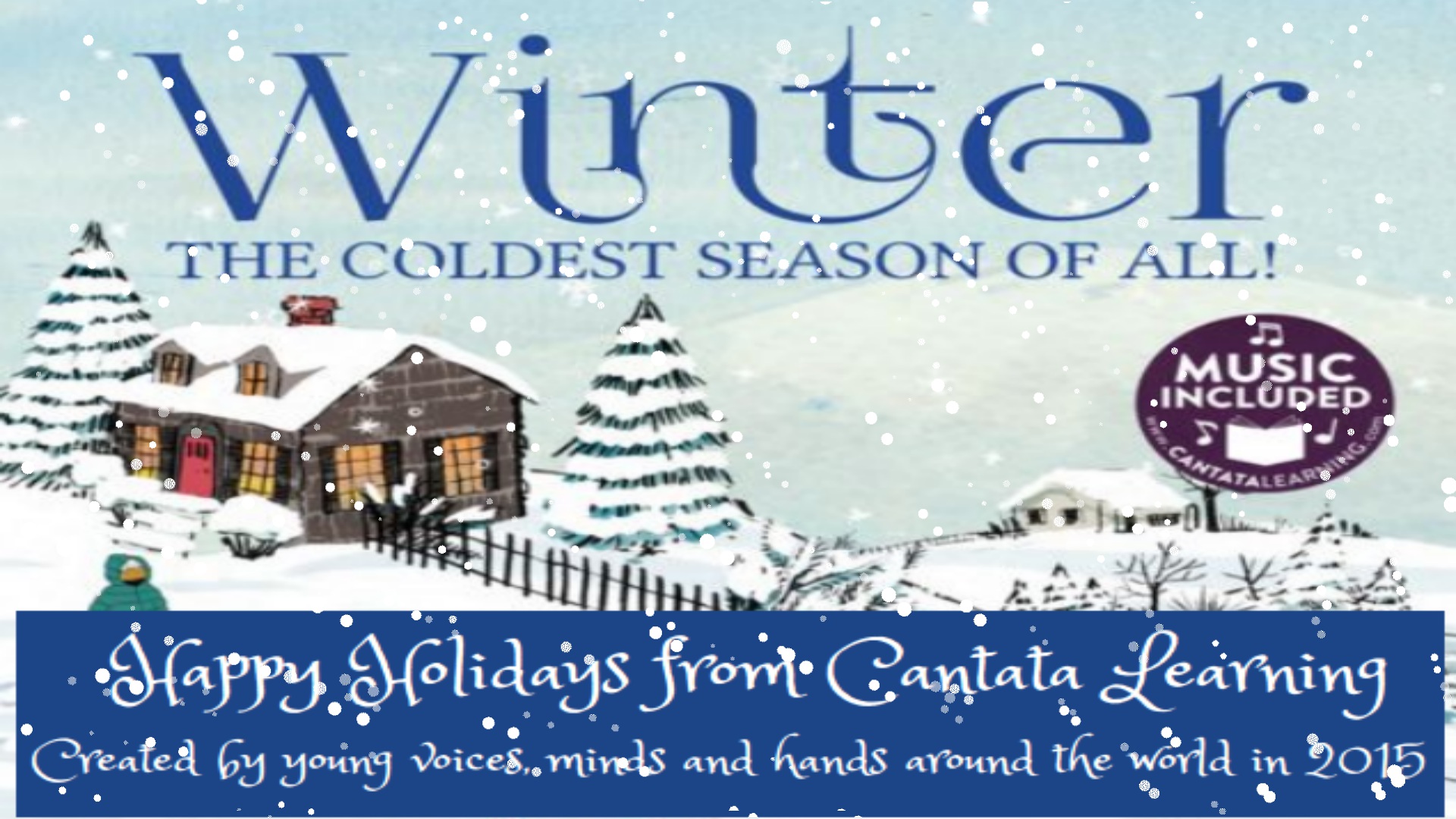 Winter Greetings From Cantata Learning 2015